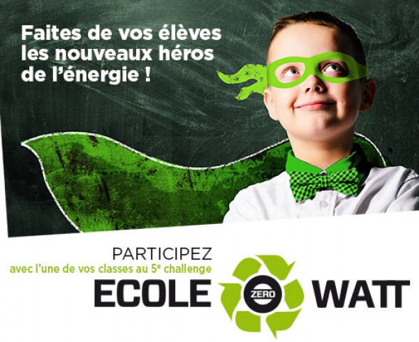 Challenge "Ecole Zéro Watt" une initiative citoyenne afin de réduire la consommation d'énergie dans les écoles.